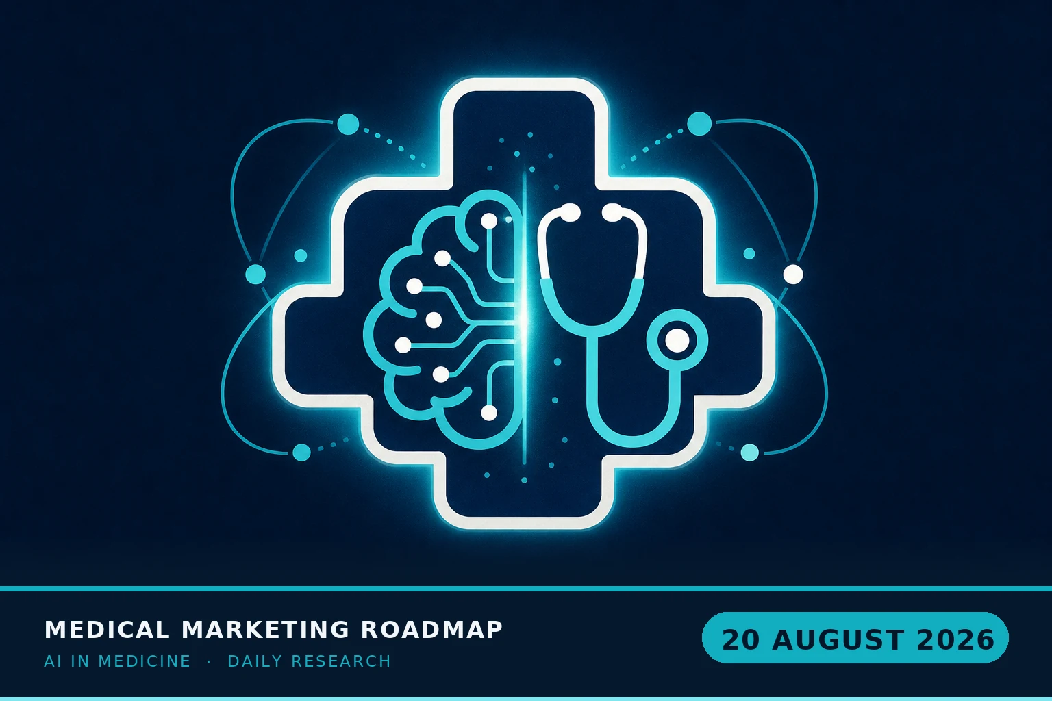 Medical Marketing Roadmap AI research illustration for August 20, 2026 — AI in independent medical practice